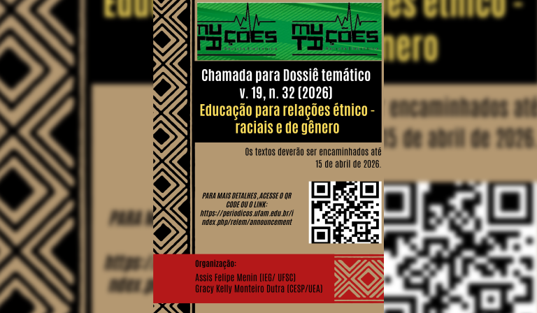 Cartaz vertical de "Chamada para Dossiê temático v. 19, n. 32 (2026)". O título, em destaque amarelo, é "Educação para relações étnico-raciais e de gênero". O texto informa que os trabalhos devem ser encaminhados até 15 de abril de 2026. Abaixo, um QR Code e o link para detalhes no portal de periódicos da UFAM. Na base, em uma tarja vermelha, consta a organização de Assis Felipe Menin (IEG/UFSC) e Gracy Kelly Monteiro Dutra (CESP/UEA). As laterais possuem grafismos étnicos em preto e bege.